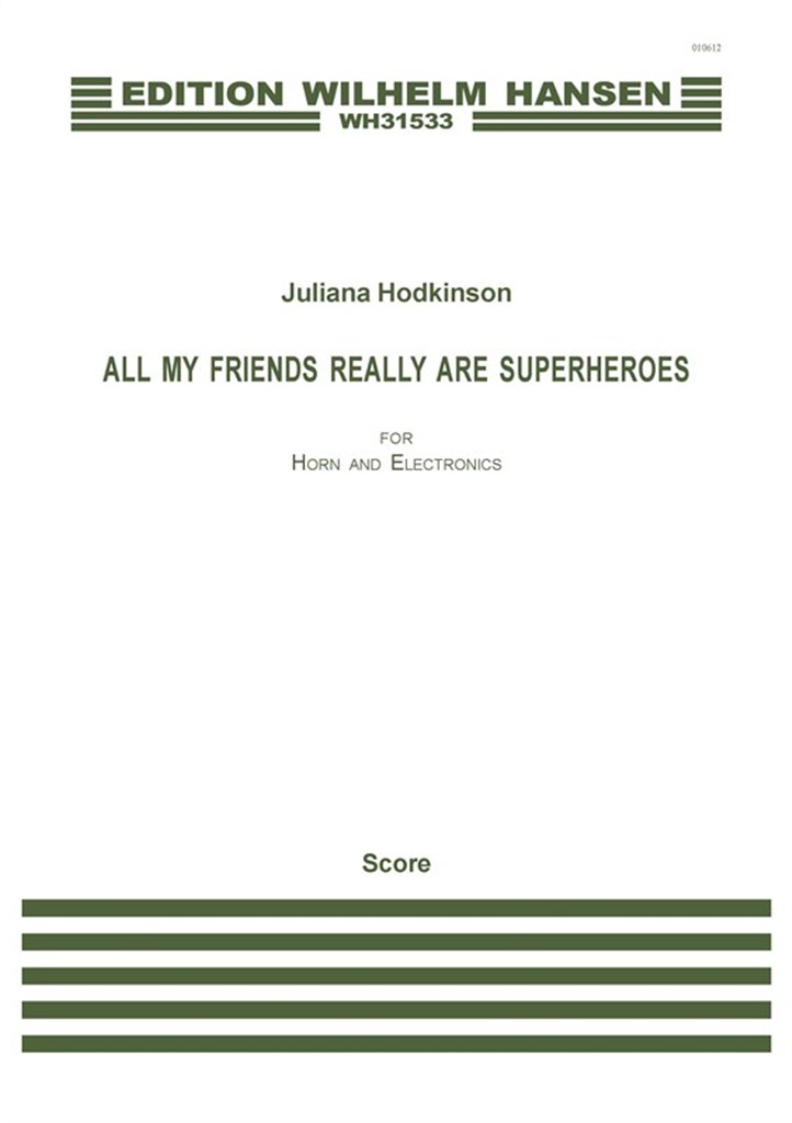 All My Friends Really Are Superheroes